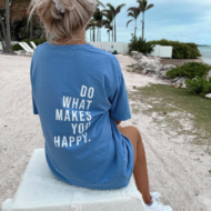 Do What Makes You Happy Print Women's T-shirt - Image 2